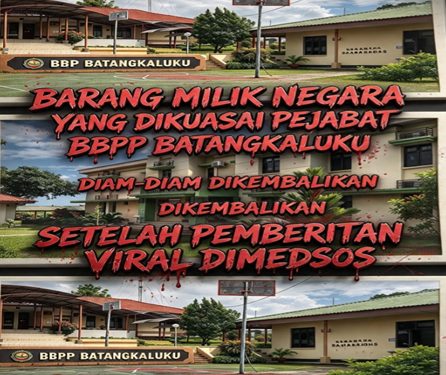 Barang Milik Negara Yang Diambil Pejabat BBPP Batangkaluku “Diam-diam Dikembalikan Setelah Mendapat Sorotan Tajam Dari Koalisi LSM dan Perss”.